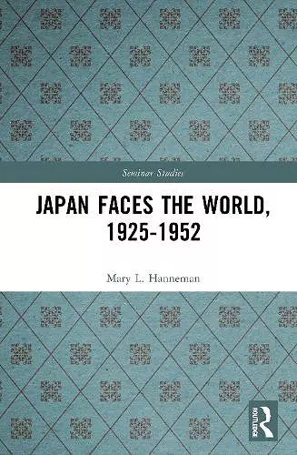Japan faces the World, 1925-1952 cover