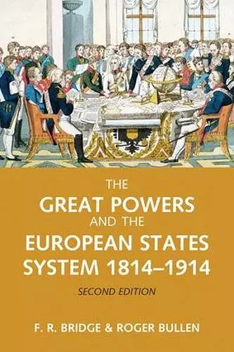 The Great Powers and the European States System 1814-1914 cover