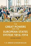 The Great Powers and the European States System 1814-1914 cover