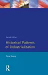 Historical Patterns of Industrialization cover