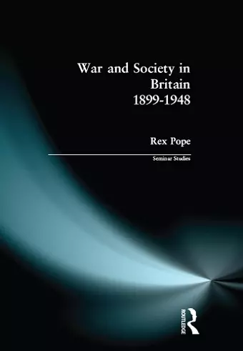 War and Society in Britain 1899-1948 cover