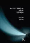 War and Society in Britain 1899-1948 cover