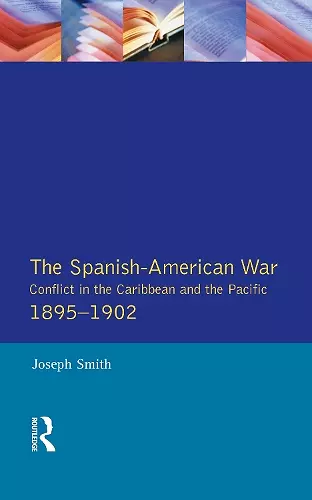 The Spanish-American War 1895-1902 cover