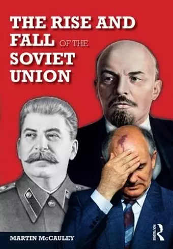 The Rise and Fall of the Soviet Union cover