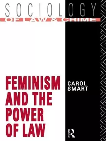 Feminism and the Power of Law cover