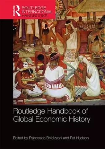 Routledge Handbook of Global Economic History cover