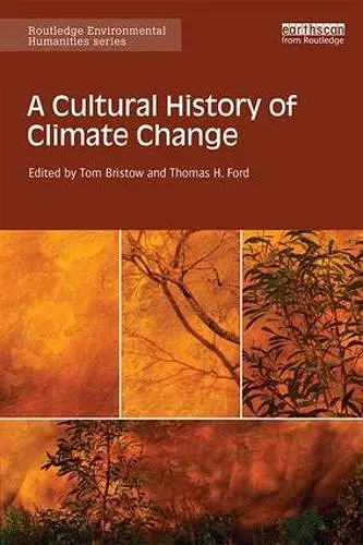 A Cultural History of Climate Change cover