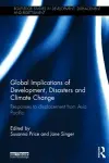 Global Implications of Development, Disasters and Climate Change cover