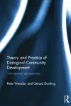 Theory and Practice of Dialogical Community Development cover