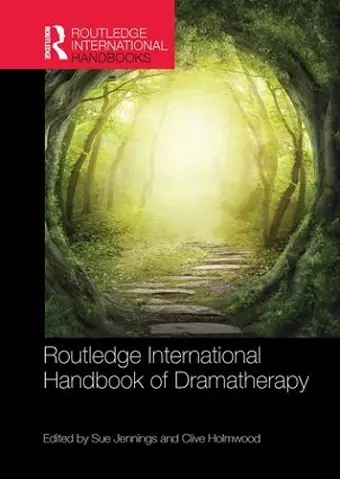 Routledge International Handbook of Dramatherapy cover