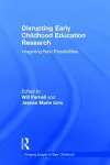 Disrupting Early Childhood Education Research cover