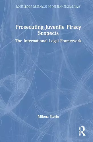 Prosecuting Juvenile Piracy Suspects cover