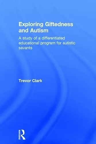 Exploring Giftedness and Autism cover