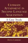 Ultimate Attainment in Second Language Acquisition cover