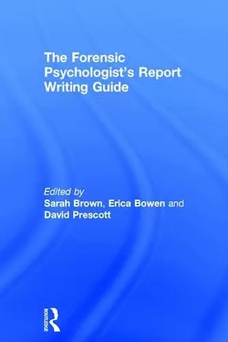 The Forensic Psychologist's Report Writing Guide cover