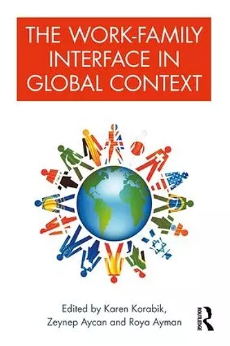 The Work-Family Interface in Global Context cover