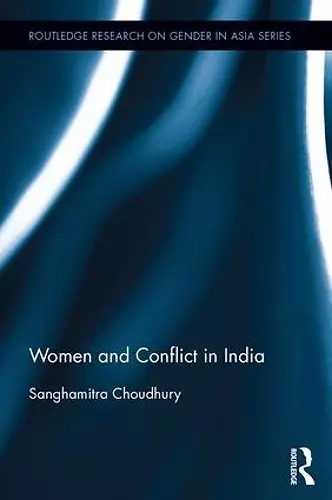 Women and Conflict in India cover