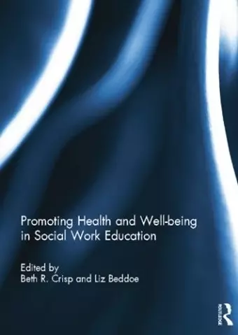 Promoting Health and Well-being in Social Work Education cover