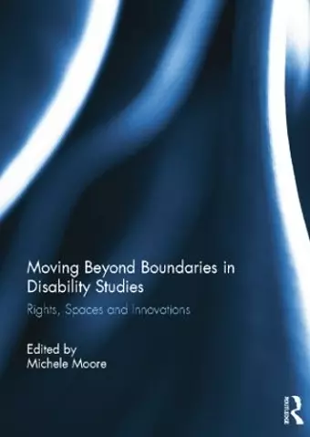 Moving Beyond Boundaries in Disability Studies cover