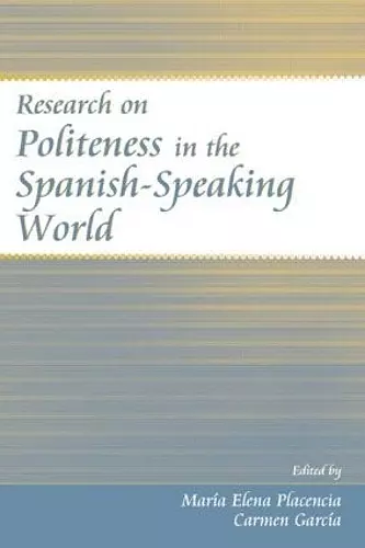 Research on Politeness in the Spanish-Speaking World cover