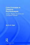 Core Concepts in Classical Psychoanalysis cover