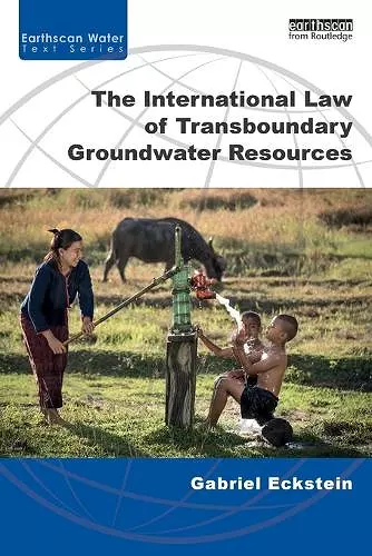 The International Law of Transboundary Groundwater Resources cover