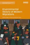 Environmental History of Modern Migrations cover