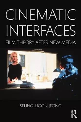 Cinematic Interfaces cover