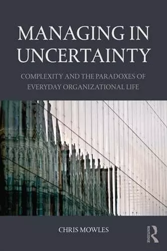 Managing in Uncertainty cover