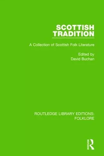 Scottish Tradition (RLE Folklore) cover