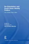 Re-Orientalism and South Asian Identity Politics cover