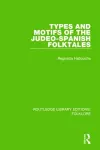 Types and Motifs of the Judeo-Spanish Folktales (RLE Folklore) cover