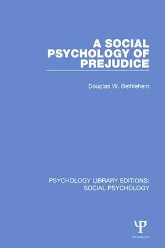 A Social Psychology of Prejudice cover