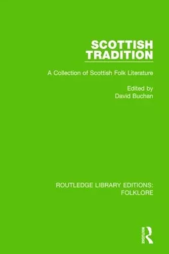 Scottish Tradition (RLE Folklore) cover