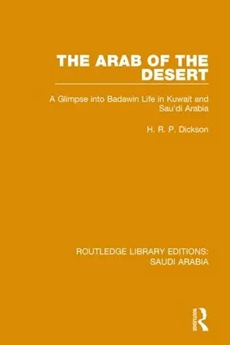 The Arab of the Desert (RLE Saudi Arabia) cover