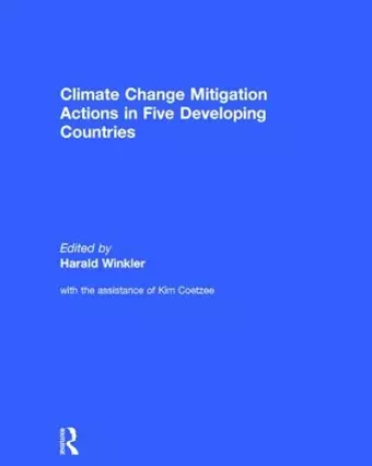 Climate Change Mitigation Actions in Five Developing Countries cover