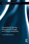 Generational Identity, Educational Change, and School Leadership cover