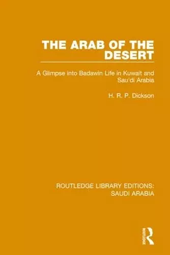 The Arab of the Desert (RLE Saudi Arabia) cover