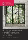 Routledge International Handbook of Green Criminology cover