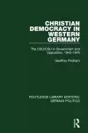 Christian Democracy in Western Germany (RLE: German Politics) cover
