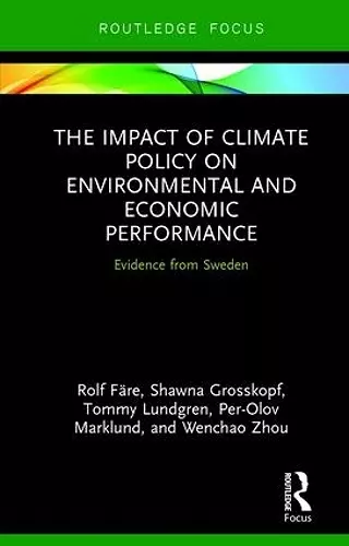 The Impact of Climate Policy on Environmental and Economic Performance cover