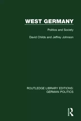 West Germany (RLE: German Politics) cover