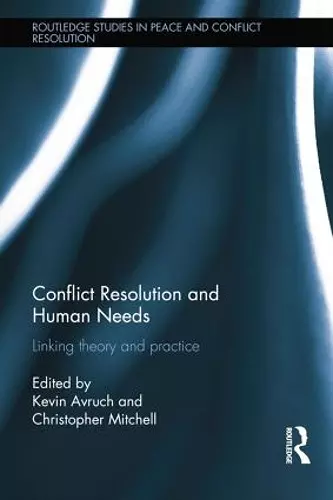 Conflict Resolution and Human Needs cover