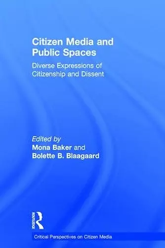 Citizen Media and Public Spaces cover