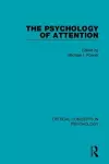 The Psychology of Attention cover