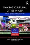 Making Cultural Cities in Asia cover