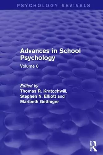 Advances in School Psychology (Psychology Revivals) cover