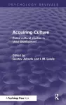 Acquiring Culture (Psychology Revivals) cover