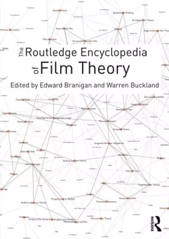 The Routledge Encyclopedia of Film Theory cover