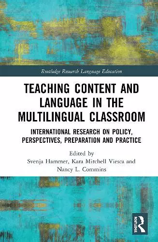 Teaching Content and Language in the Multilingual Classroom cover